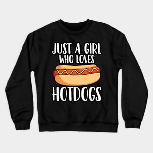 Hotdogs Hotdog Lover Crewneck Sweatshirt